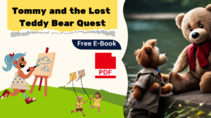 Tommy and the Lost Teddy Bear Quest Story for kids