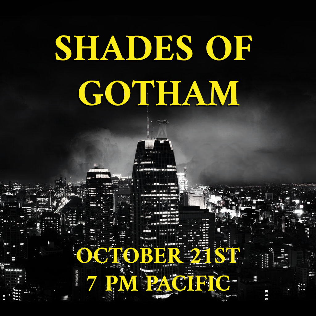 New Stream: Shades of Gotham