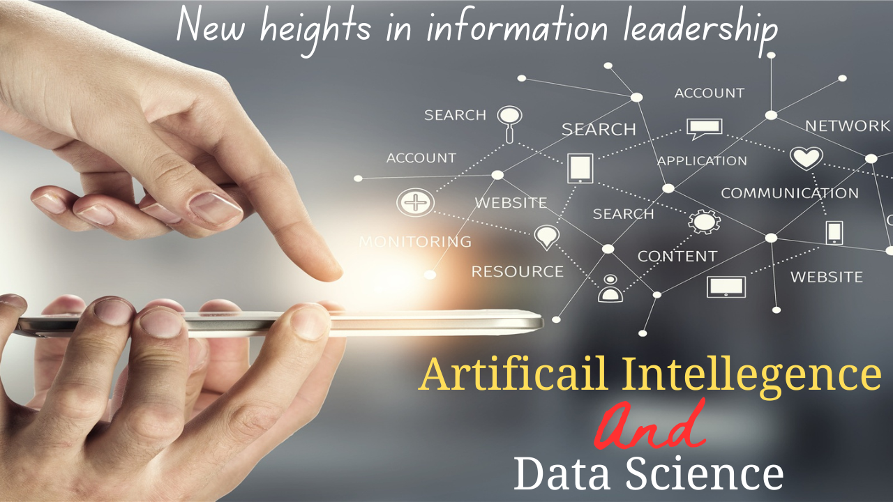 Artificial Intelligence and Data Science- सूचना की अगुआई में नई ऊँचाइयाँ